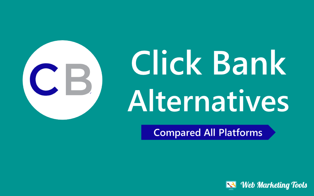 ClickBank Alternatives and Click Bank Competitors
