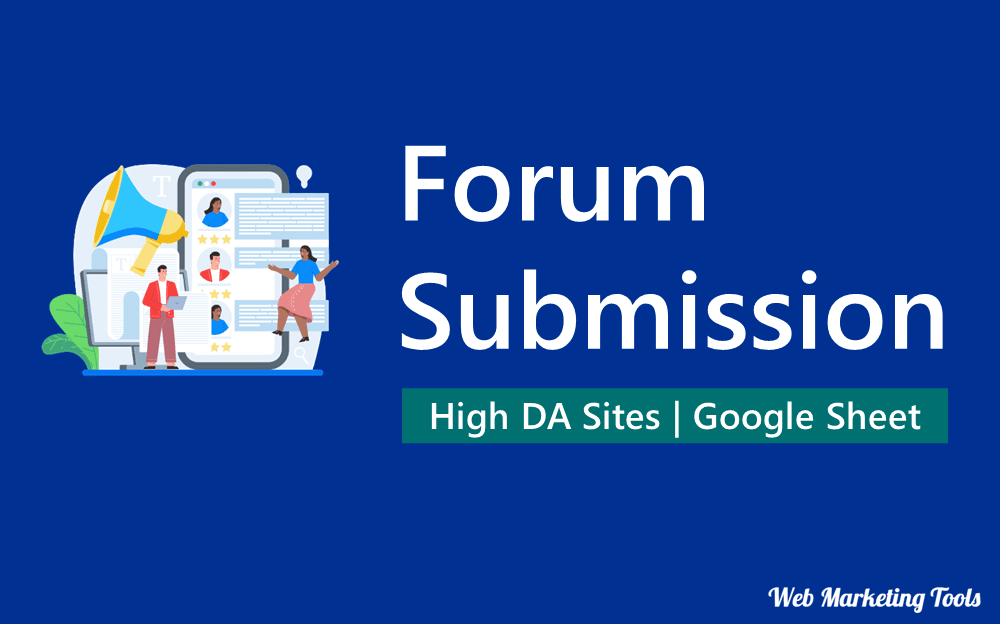 700+ Forum Submission Sites List 2025 (Category Wise, Do-Follow, Free & High PR)