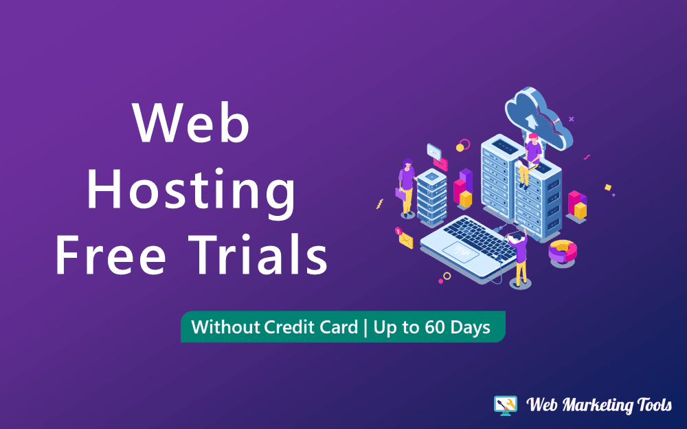 15 Web Hosting Free Trials [60 Days, Credit Card]