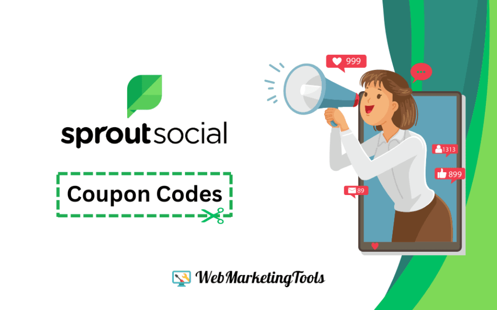 Sprout Social Coupon Codes WebMarketingTools