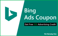 Bing Ads Coupon Code 2023 and Bing Ads Credit Up to $200